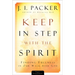 Keep in Step with the Spirit: Finding Fullness in Our Walk with God