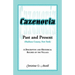 Cazenovia Past and Present (Madison County, New York): A Descriptive and Historical Record of the Village