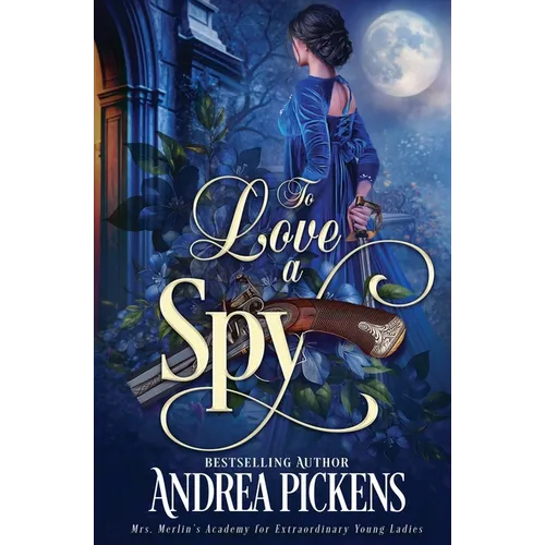To Love A Spy