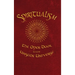Spiritualism: The Open Door to the Unseen Universe