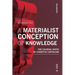 The Materiality of Knowledge: The Colonial Roots of the Knowledge Economy