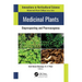 Medicinal Plants: Bioprospecting and Pharmacognosy