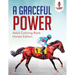 A Graceful Power: Adult Coloring Book Horses Edition