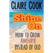 Shine On: How To Grow Awesome Instead of Old