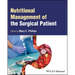 Nutritional Management of the Surgical Patient