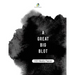 A Great BIg Blot: 2023 Weekly Planner