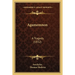 Agamemnon: A Tragedy (1832)