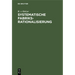 Systematische Fabriksrationalisierung