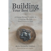 Building Your Best Life: A Young Person's Guide to Creating the Life You'd Love to Live