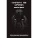 Confront The Shadows: A Poetic Quest