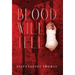 Blood Will Tell
