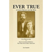 Ever True: Civil War Letters of Seward's New York 9th Heavy Artillery of Wayne and Cayuga Counties Between a Soldier, His Wife an
