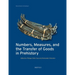 Numbers, Measures, and the Transfer of Goods in Prehistory