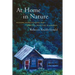 At Home in Nature: Modern Homesteading and Spiritual Practice in America