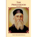 St Nektarios of Aegina Writings Volume 4 The Priesthood