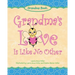 Grandma's Love Is Like No Other