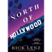 North of Hollywood: A Memoir