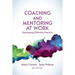 Coaching and Mentoring at Work, 3rd Edition: Developing Effective Practice