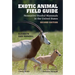 Exotic Animal Field Guide: Nonnative Hoofed Mammals in the United States