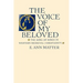 Voice of My Beloved: The Song of Songs in Western Medieval Christianity