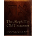 The Aleph-Tav Old Testament
