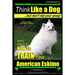 American Eskimo, American Eskimo Dog Training AAA AKC: Think Like a Dog But Don't Eat Your Poop! American Eskimo Breed Expert Training: Here's EXACTLY