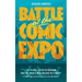 Battle at the Comic Expo