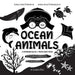 I See Ocean Animals: Bilingual (English / French) (Anglais / Français) A Newborn Black & White Baby Book (High-Contrast Design & Patterns) (Whale, Dol