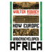 How Europe Underdeveloped Africa