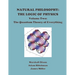 Natural Philosophy: The Logic of Physics: Volume 2: The Quantum Theory of Everything