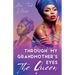 Through My Grandmother's Eyes The Queen