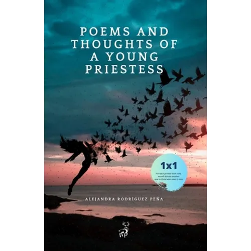Poems and thoughts of a young priestess