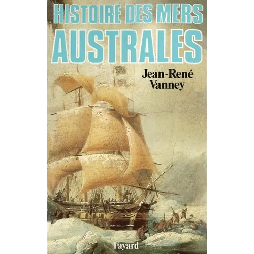 Histoire des mers australes