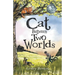 Cat Between Two Worlds