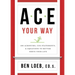 ACE Your Way: 100 Acronyms, Cue Statements, and Equations to Better Serve Your Life