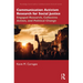 Communication Activism Research for Social Justice: Engaged Research, Collective Action, and Political Change