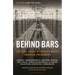 Letters for the Ages Behind Bars: Letters from History's Most Famous Prisoners