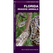 Florida Invasive Animals: A Folding Pocket Guide to Familiar Animals