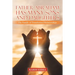Father Abraham Has Many Sons and Daughters: The Family of Transformed Relationships