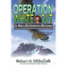 Operation White Out: A Mac McDowell Mission