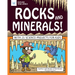 Rocks and Minerals!: With 25 Science Projects for Kids