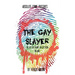 The Gay Slayer: The Life of Serial Killer Colin Ireland