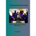 The Spirituality of Black Preaching: Advice to Young Preachers on the Heart of Black Preaching