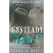 Unsteady Heart
