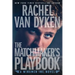 The Matchmaker's Playbook