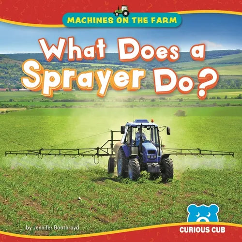 What Does a Sprayer Do?