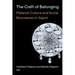 The Craft of Belonging: Material Culture and Social Boundaries in Sápmi