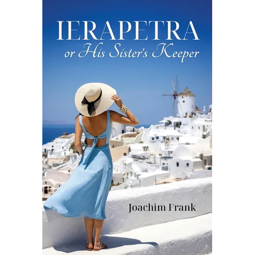 Ierapetra, or His Sister's Keeper