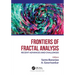 Frontiers of Fractal Analysis: Recent Advances and Challenges