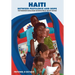 Haiti Between Pestilence and Hope: The Progressive Ideals from the Revolution of 1804 Set the Pace